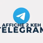 Accès au canal Telegram Affiche 2 Keh