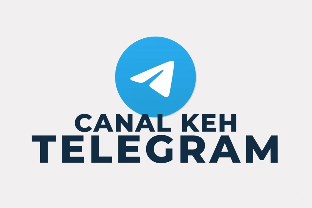 Canal Telegram Keh​