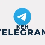Accès au canal Telegram Keh officiel