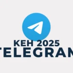 Accès au canal Telegram Keh 2025