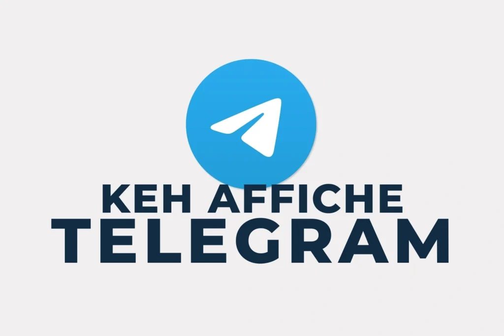 Telegram Affiche Keh​