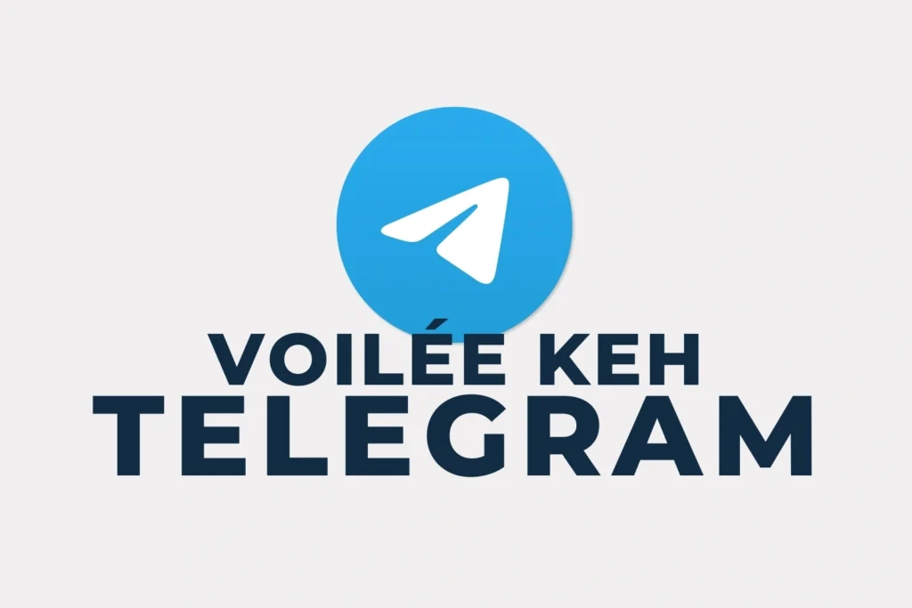 Telegram voilée Keh​